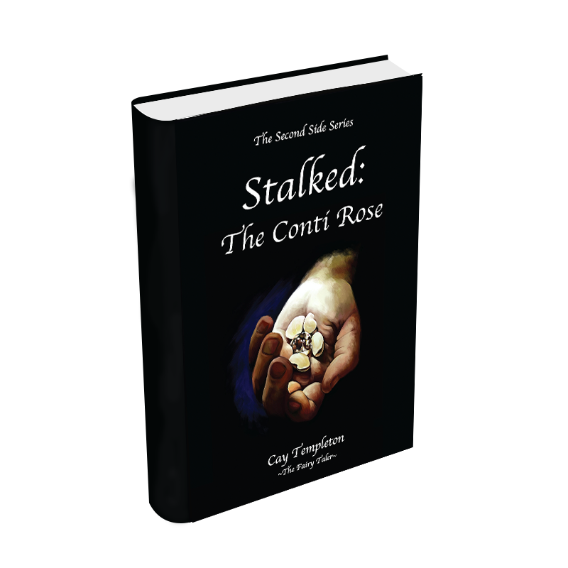 Stalked: The Conti Rose